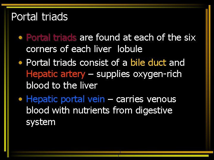 Portal triads • Portal triads are found at each of the six corners of