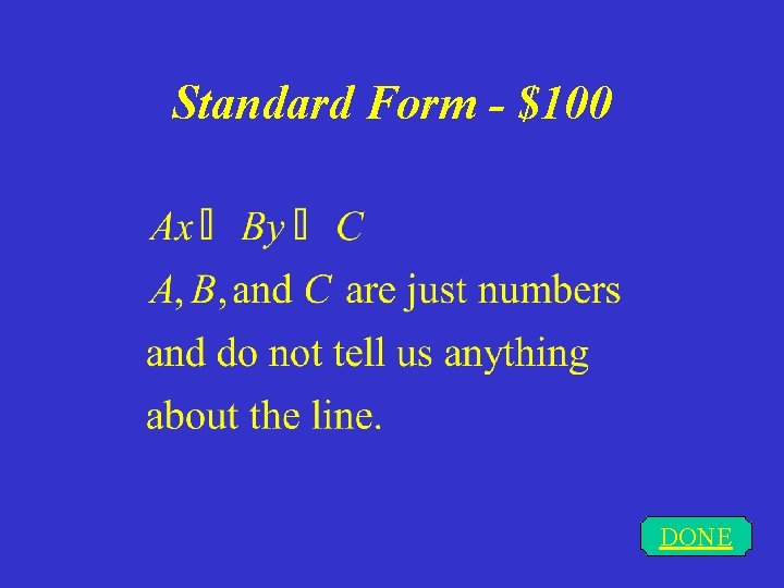 Standard Form - $100 DONE 