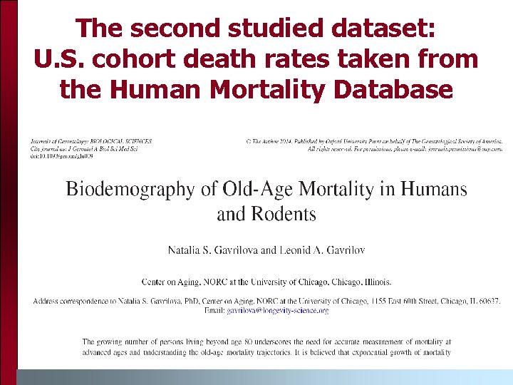 The second studied dataset: U. S. cohort death rates taken from the Human Mortality