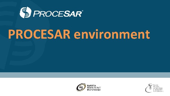 PROCESAR environment 