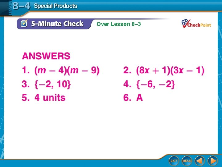 Over Lesson 8– 3 