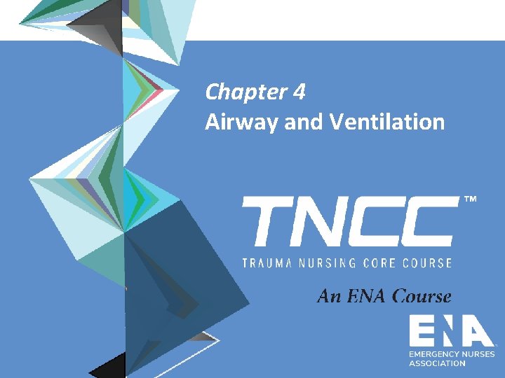 Chapter 4 Airway and Ventilation 