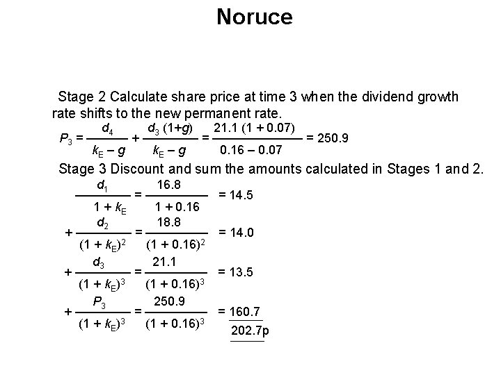 Noruce Stage 2 Calculate share price at time 3 when the dividend growth rate