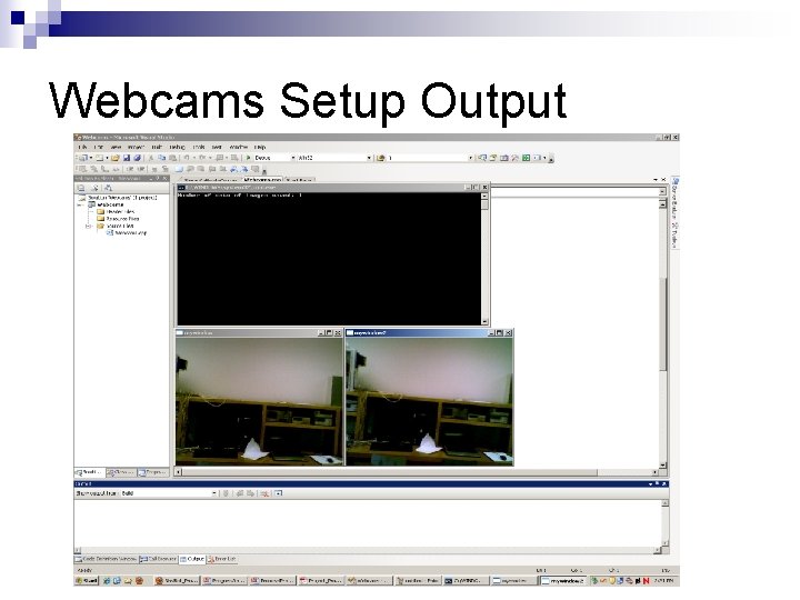 Webcams Setup Output 