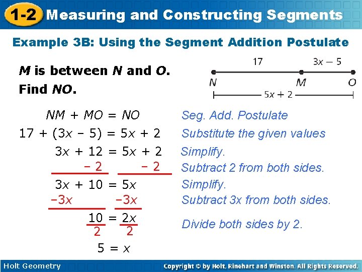 1 -2 Measuring and Constructing Segments Example 3 B: Using the Segment Addition Postulate