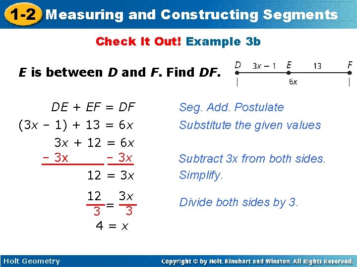 1 -2 Measuring and Constructing Segments Check It Out! Example 3 b E is