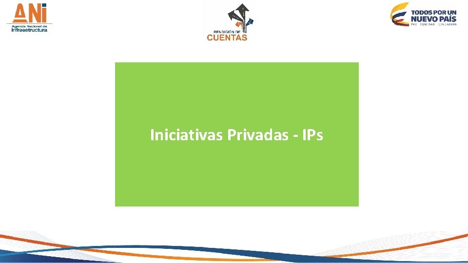 Iniciativas Privadas - IPs 