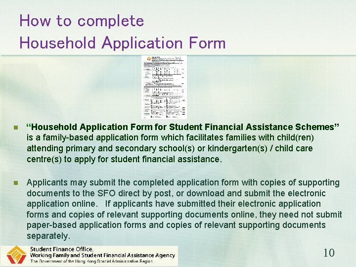 How to complete Household Application Form n “Household Application Form for Student Financial Assistance