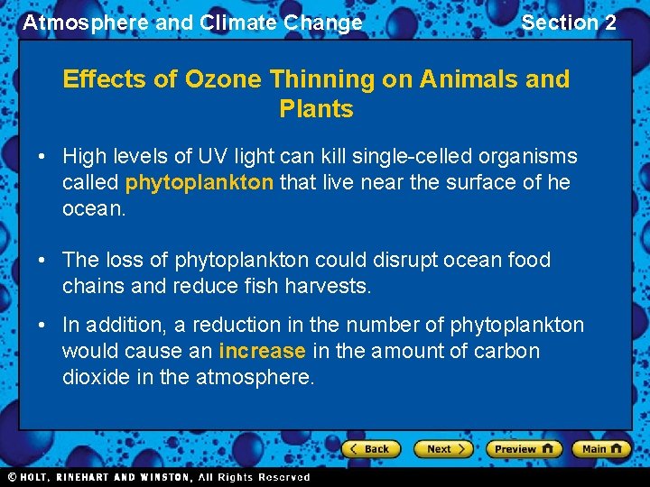 Atmosphere and Climate Change Section 2 Effects of Ozone Thinning on Animals and Plants