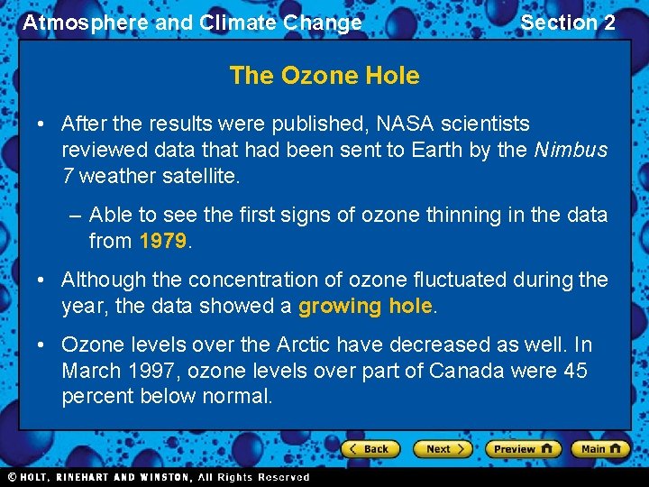 Atmosphere and Climate Change Section 2 The Ozone Hole • After the results were