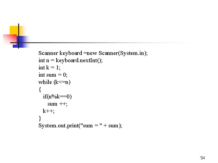 Scanner keyboard =new Scanner(System. in); int n = keyboard. next. Int(); int k =