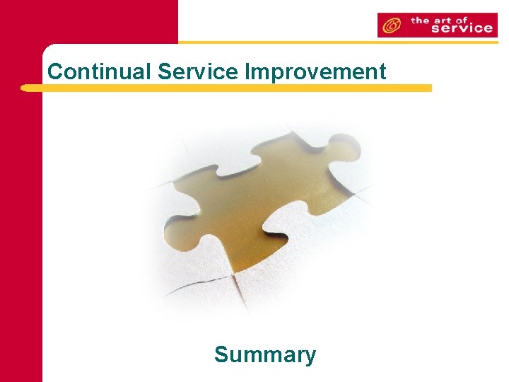 Continual Service Improvement Summary 