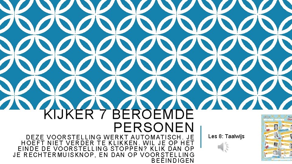 KIJKER 7 BEROEMDE PERSONEN DEZE V OORSTELLING WERKT AUTOMATI SCH. JE HOE FT NIET