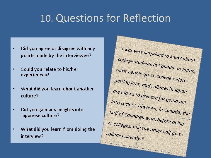 10. Questions for Reflection • Did you agree or disagree with any points made 10. Questions for Reflection • Did you agree or disagree with any points made