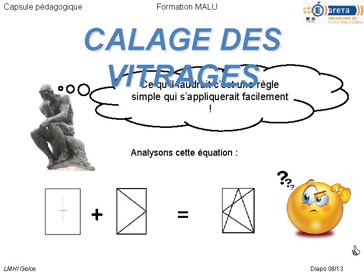 Capsule pdagogique Formation MALU CALAGE DES VITRAGES Objectif — free download