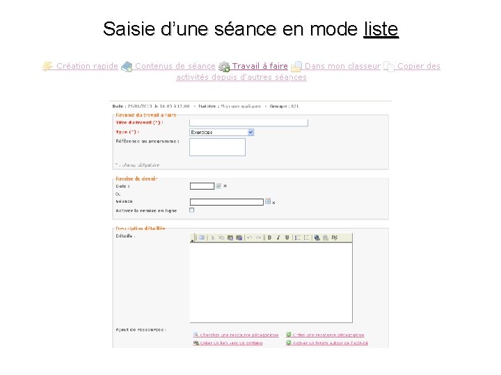 Saisie d’une séance en mode liste 