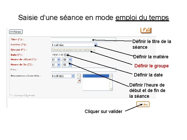 Saisie d’une séance en mode emploi du temps Définir le titre de la séance