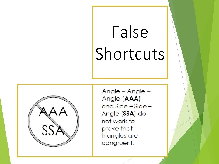 False Shortcuts 