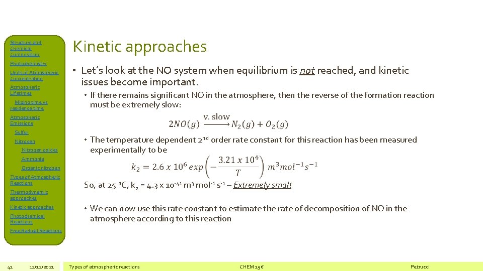 Structure and Chemical Composition Photochemistry Units of Atmospheric Concentration Atmospheric Lifetimes Mixing time vs
