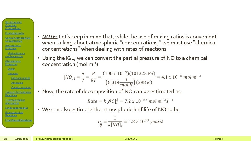 Structure and Chemical Composition Photochemistry Units of Atmospheric Concentration Atmospheric Lifetimes Mixing time vs