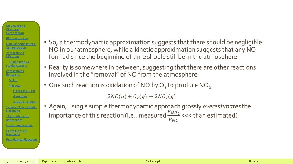 Structure and Chemical Composition Photochemistry Units of Atmospheric Concentration • Atmospheric Lifetimes Mixing time
