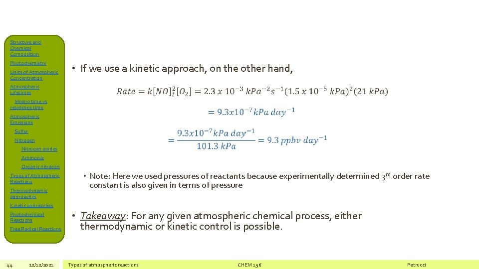 Structure and Chemical Composition Photochemistry Units of Atmospheric Concentration • If we use a