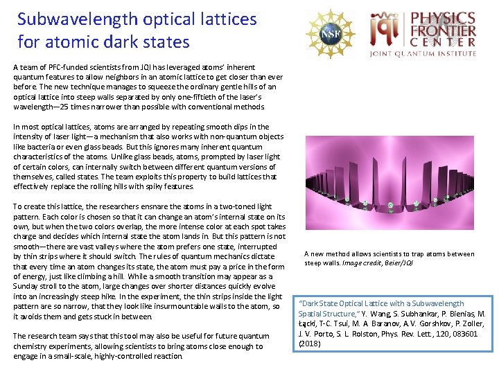 Subwavelength optical lattices for atomic dark states A team of PFC-funded scientists from JQI