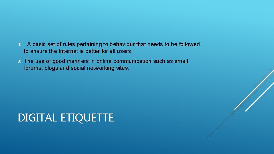  A basic set of rules pertaining to behaviour that needs to be followed