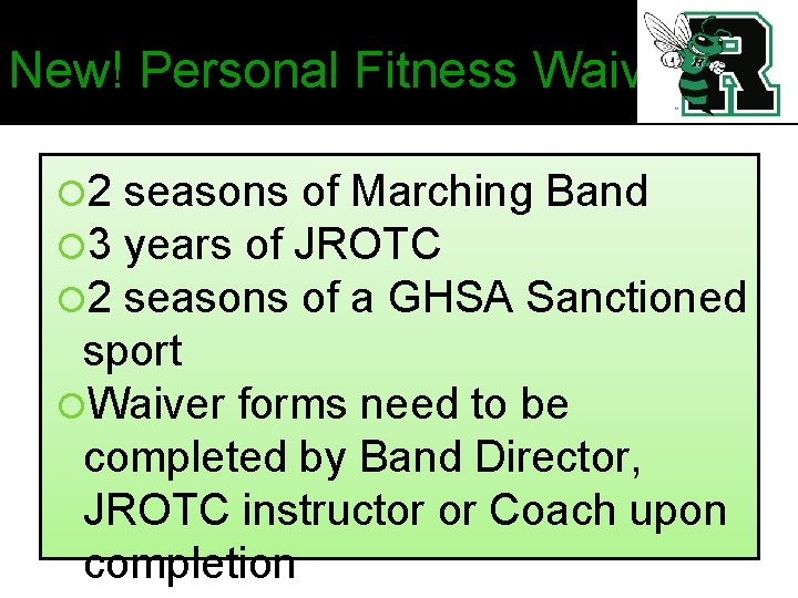 New! Personal Fitness Waiver 2 3 2 seasons of Marching Band years of JROTC