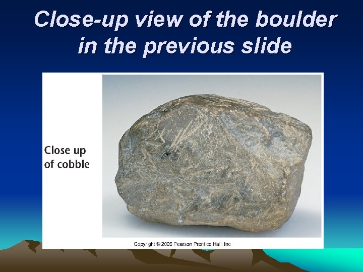 Close-up view of the boulder in the previous slide 