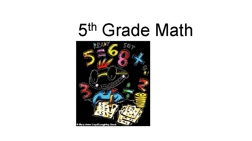 th 5 Grade Math 