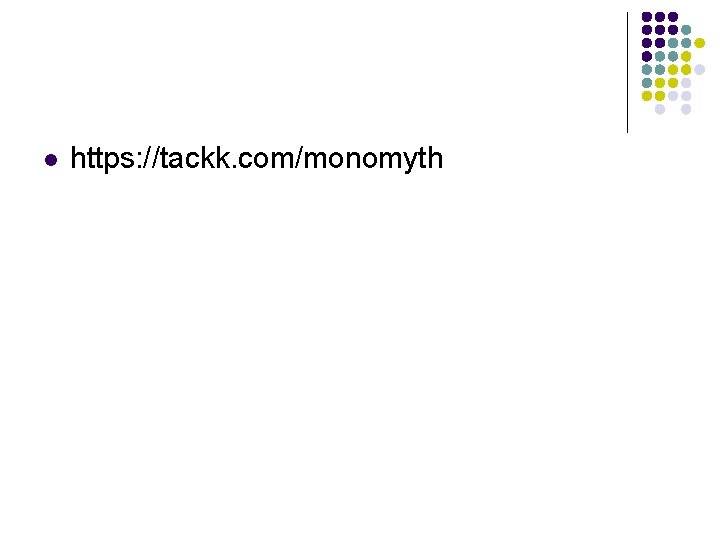 l https: //tackk. com/monomyth 