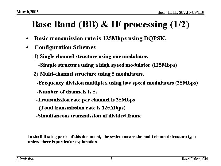 March, 2003 doc. : IEEE 802. 15 -03/119 Base Band (BB) & IF processing