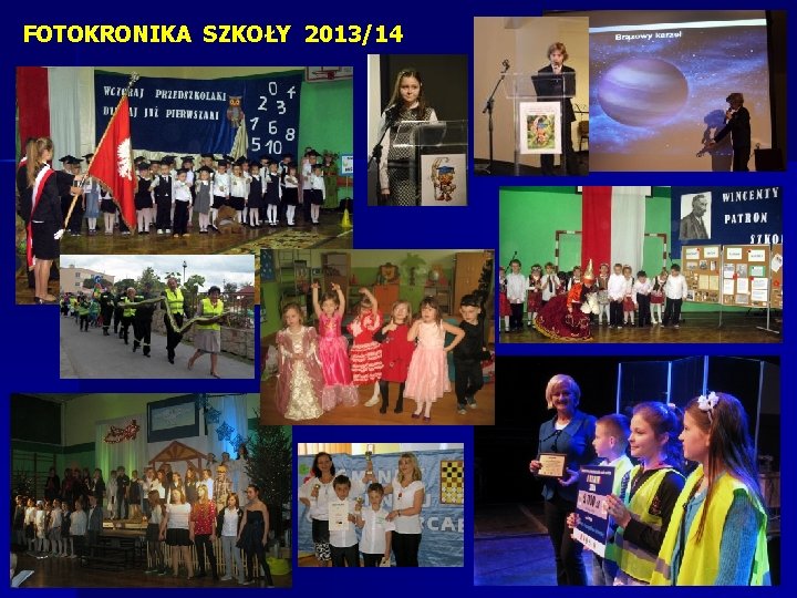 FOTOKRONIKA SZKOŁY 2013/14 