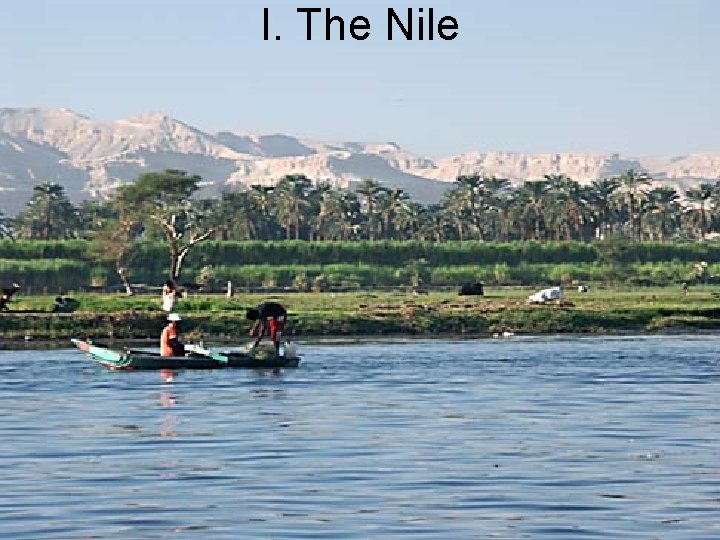 I. The Nile 