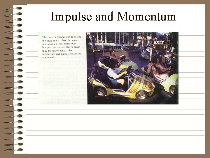 Impulse and Momentum 