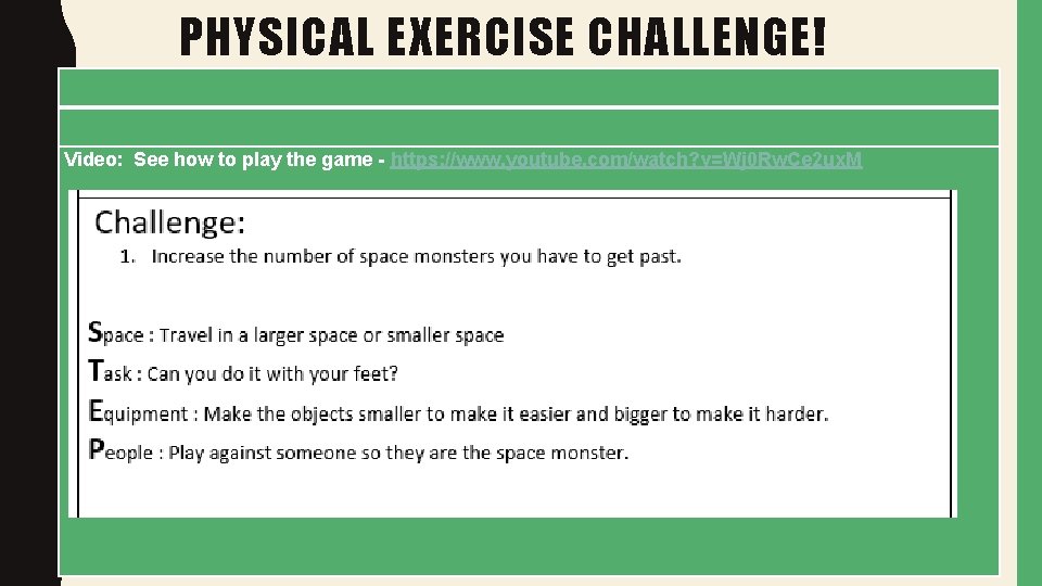 PHYSICAL EXERCISE CHALLENGE! Video: See how to play the game - https: //www. youtube.