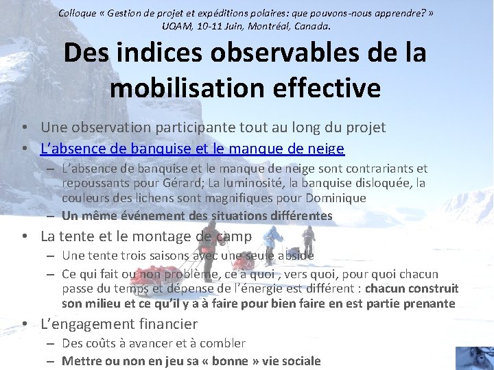 Colloque « Gestion de projet et expéditions polaires: que pouvons-nous apprendre? » UQAM, 10