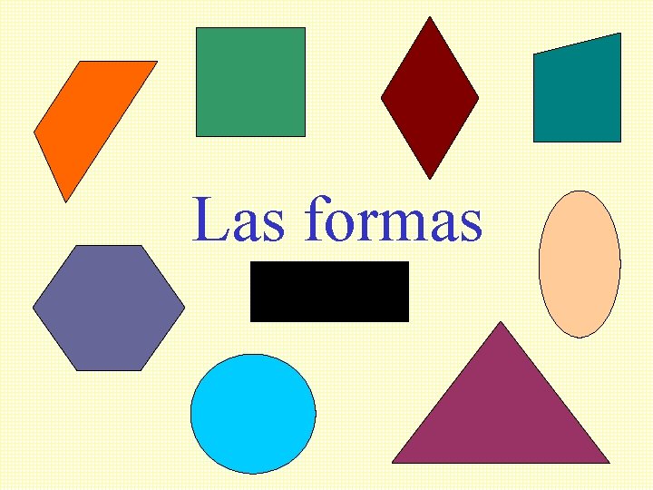 Las formas 