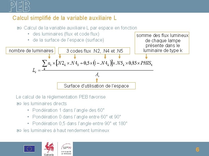 Calcul simplifié de la variable auxiliaire L Calcul de la variable auxiliaire L par