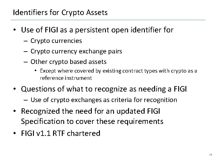 Identifiers for Crypto Assets • Use of FIGI as a persistent open identifier for