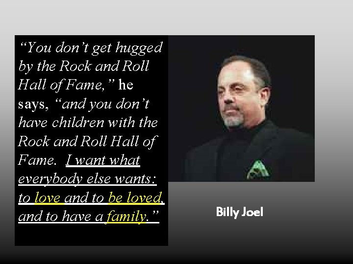 “You. Christie don’t. Brinkley get hugged by the Rock and Roll Hall of Fame,