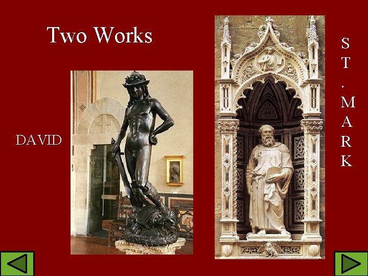 Two Works DAVID S T. M A R K 