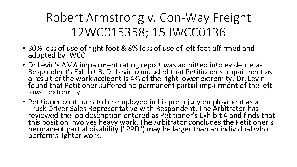 Robert Armstrong v. Con-Way Freight 12 WC 015358; 15 IWCC 0136 • 30% loss