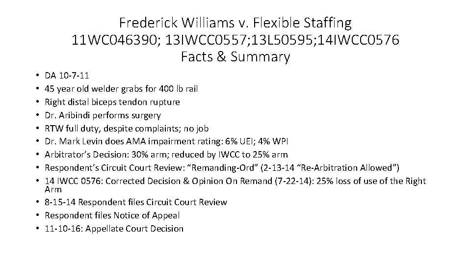 Frederick Williams v. Flexible Staffing 11 WC 046390; 13 IWCC 0557; 13 L 50595;