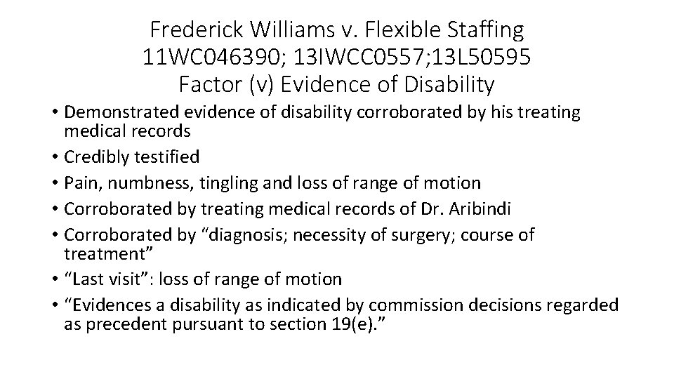 Frederick Williams v. Flexible Staffing 11 WC 046390; 13 IWCC 0557; 13 L 50595