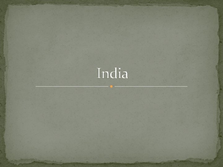 India 