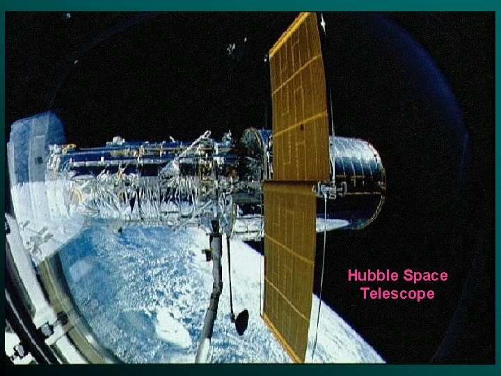 Hubble Space Telescope 