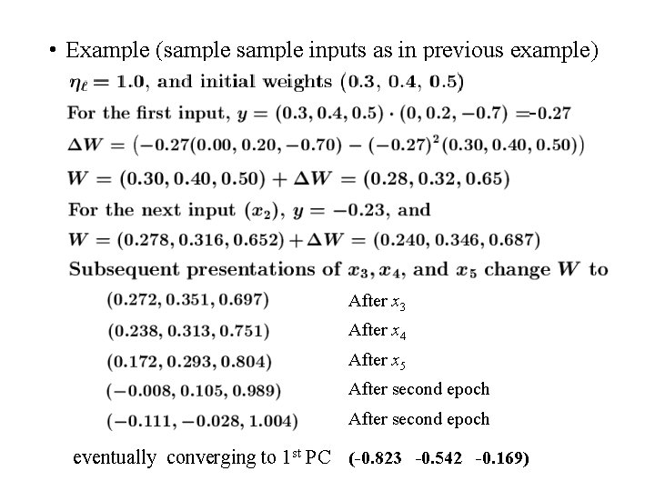  • Example (sample inputs as in previous example) - After x 3 After