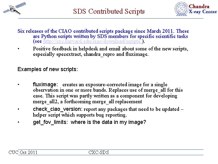 SDS Contributed Scripts Six releases of the CIAO contributed scripts package since March 2011.